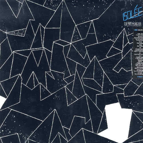 Isolée: We Are Monster (2005)